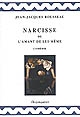 Narcisse ou L'amant de lui-même : comédie et préface de "Narcisse"