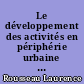 Le développement des activités en périphérie urbaine de La Roche-sur-Yon : la route de Nantes