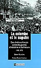 La colombe et le napalm : des chrétiens français contre les guerres d'Indochine et du Vietnam : 1945-1975