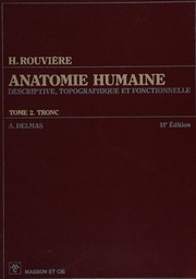 Anatomie humaine : 1 : Tête et cou : descriptive, topographique et fonctionnelle