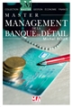 Management de la banque de détail : à la recherche de la confiance !