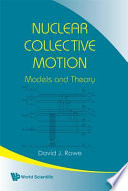 Nuclear collective motion : models and theory