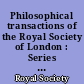 Philosophical transactions of the Royal Society of London : Series B : Biological sciences