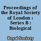 Proceedings of the Royal Society of London : Series B : Biological sciences