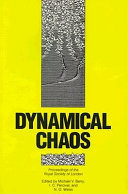 Dynamical chaos : proceedings of A Royal Society Discussion Meeting held on 4 and 5 February 1987