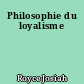Philosophie du loyalisme