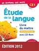 Étude de la langue, CE1, cycle 2 : livre du maître avec CD-Rom