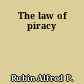 The law of piracy