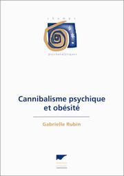 Cannibalisme psychique et obésité