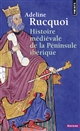 Histoire médiévale de la Péninsule ibérique