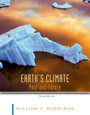 Earth's climate : past and future