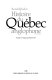 Histoire du Québec anglophone, 1759-1980