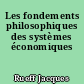 Les fondements philosophiques des systèmes économiques