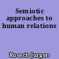 Semiotic approaches to human relations