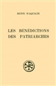 Les bénédictions des patriarches