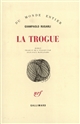 La Trogue : roman