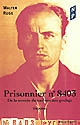 Prisonnier n ̊8403 : de la montée du nazisme au goulag : témoignage