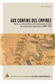 Aux confins des empires : cartes et constructions territoriales dans le nord de la péninsule indochinoise, 1885-1914
