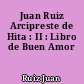Juan Ruiz Arcipreste de Hita : II : Libro de Buen Amor