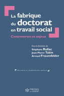 La fabrique du doctorat en travail social : Controverses et enjeux