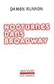 Nocturnes dans Broadway