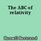 The ABC of relativity