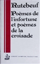 Poèmes de l'infortune et poèmes de la Croisade