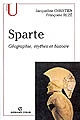 Sparte : géographie, mythes et histoire