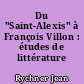 Du "Saint-Alexis" à François Villon : études de littérature médiévale