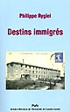 Destins d'immigrés : Cher 1920-1980 : trajectoires d'immigrés en Europe