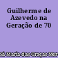 Guilherme de Azevedo na Geração de 70