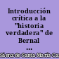 Introducción crítica a la "historia verdadera" de Bernal Diaz del Castillo