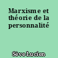 Marxisme et théorie de la personnalité