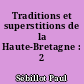 Traditions et superstitions de la Haute-Bretagne : 2