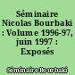 Séminaire Nicolas Bourbaki : Volume 1996-97, juin 1997 : Exposés 830-834