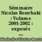 Séminaire Nicolas Bourbaki : Volume 2001-2002 : exposés 894 à 898