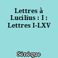Lettres à Lucilius : I : Lettres I-LXV