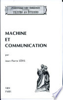 Machine et communication : du théâtre des machines à la mécanique industrielle