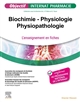Biochimie, physiologie, physiopathologie