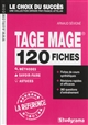 Tage Mage® : 120 fiches : méthodes, savoir-faire et astuces : testées et approuvées par des milliers de candidats