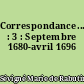 Correspondance... : 3 : Septembre 1680-avril 1696