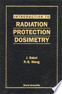 Introduction to radiation protection dosimetry