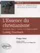 L'essence du christianisme, Introduction, chap. 2, L'essence de la religion en général, Ludwig Feuerbach