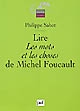 Lire "Les mots et les choses" de Michel Foucault