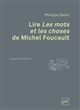 Lire "Les mots et les choses" de Michel Foucault