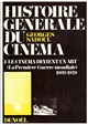 Histoire générale du cinéma : 4 : Le cinéma devient un art (1909-1920) : 2 : La Première Guerre mondiale