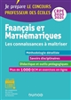 Français et mathématiques : les connaissances à maîtriser : professeur des écoles : CRPE 2020-2021