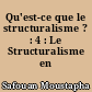 Qu'est-ce que le structuralisme ? : 4 : Le Structuralisme en psychanalyse
