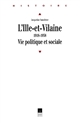 L'Ile-et-Vilaine 1918-1958 : Vie politique et sociale