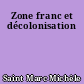 Zone franc et décolonisation